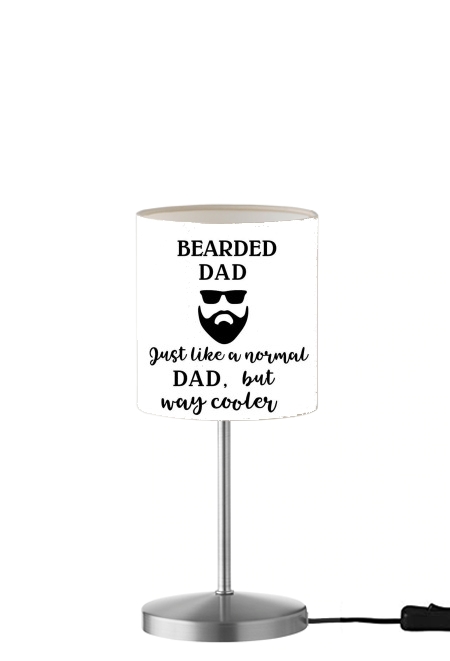  Bearded Dad Just like a normal dad but Cooler para Lámpara de mesa / mesita de noche