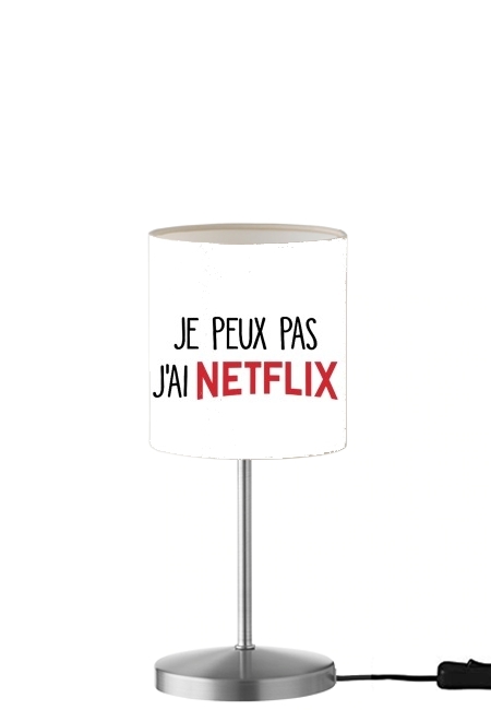  Je peux pas jai Netflix para Lámpara de mesa / mesita de noche