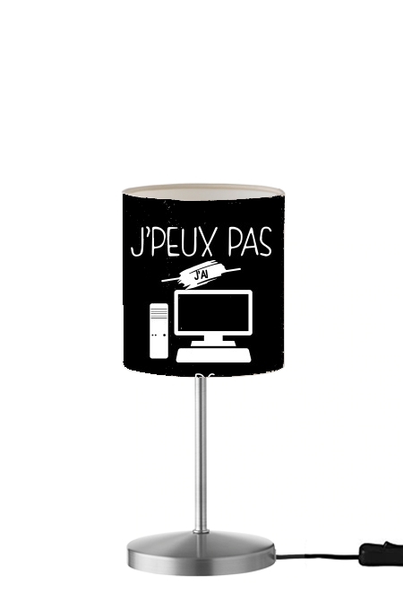  Je peux pas jai PC para Lámpara de mesa / mesita de noche