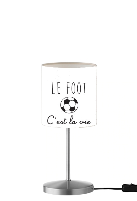  Le foot cest la vie para Lámpara de mesa / mesita de noche