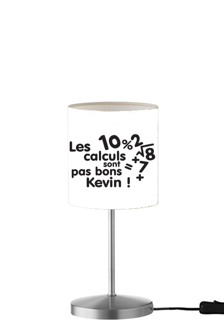  Les calculs ne sont pas bon Kevin para Lámpara de mesa / mesita de noche