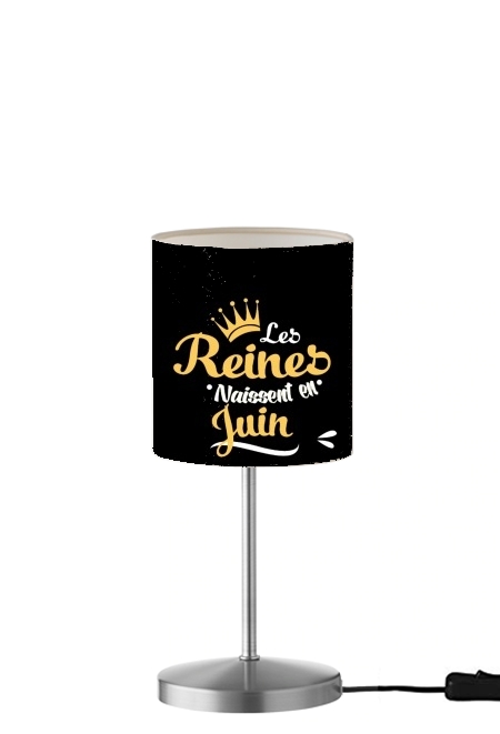  Les reines naissent en Juin Cadeau Anniversaire para Lámpara de mesa / mesita de noche