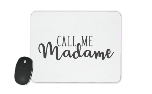  Call me madame para alfombrillas raton