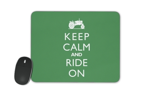  Keep Calm And ride on Tractor para alfombrillas raton