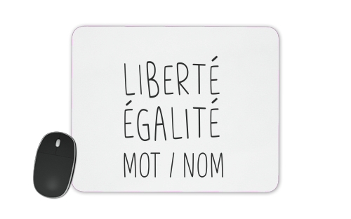  Liberte Egalite Personnalisable para alfombrillas raton