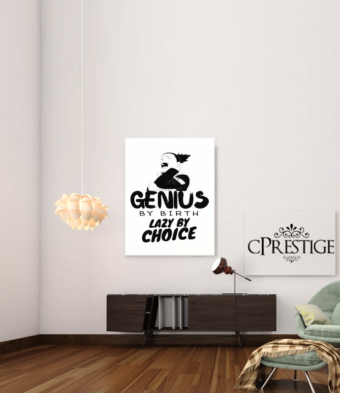  Genius by birth Lazy by Choice Shikamaru tribute para Poster adhesivas 30 * 40 cm