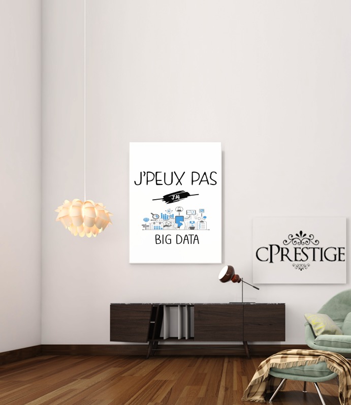  Je peux pas jai Big Data para Poster adhesivas 30 * 40 cm