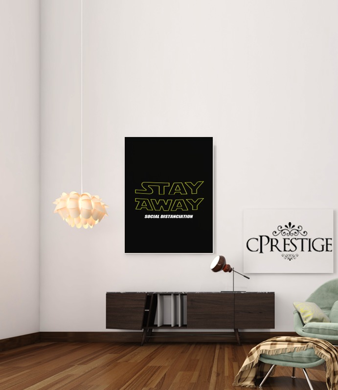  Stay Away Social Distance para Poster adhesivas 30 * 40 cm