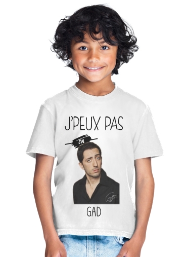  Je peux pas jai GAD E para Camiseta de los niños