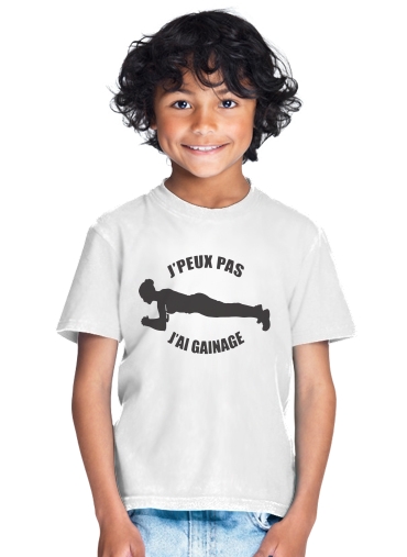  Je peux pas jai gainage para Camiseta de los niños