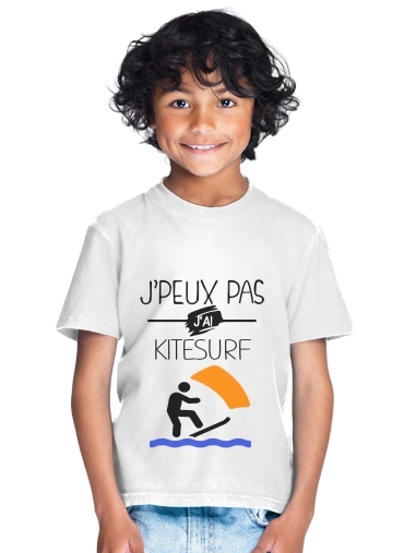  Je peux pas jai kitesurf para Camiseta de los niños