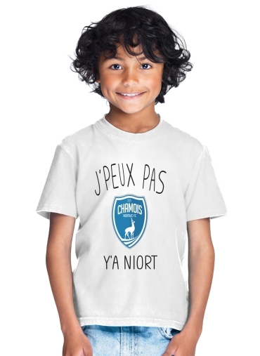  Je peux pas ya niort para Camiseta de los niños