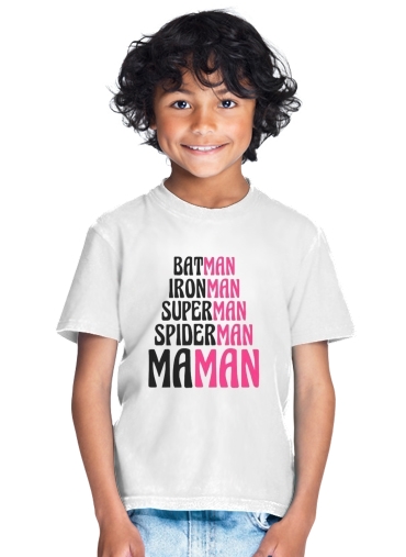  Maman Super heros para Camiseta de los niños