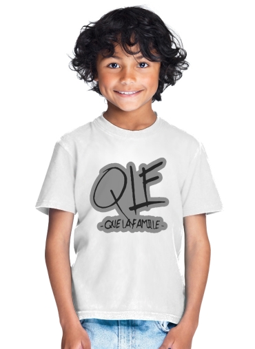  Que la famille QLE para Camiseta de los niños