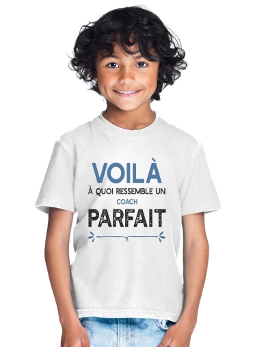  Voila a quoi ressemble le coach parfait para Camiseta de los niños