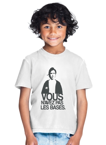  Vous navez pas les bases para Camiseta de los niños