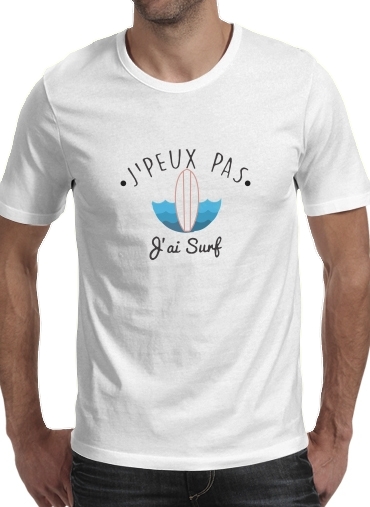  Je peux pas jai surf para Camisetas hombre