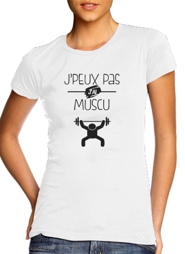  Je peux pas jai musculation para Camiseta Mujer