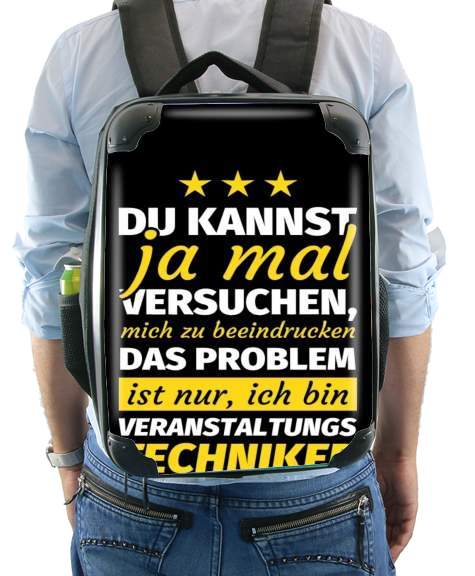  Du kannst ja mal versuchen Techniker para Mochila