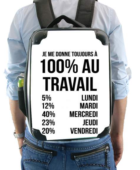  Je me donne toujours a 100 au travail para Mochila