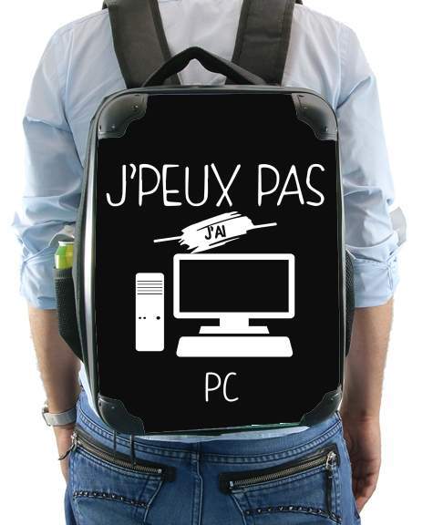  Je peux pas jai PC para Mochila