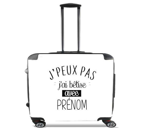  Je peux pas jai betise avec prenom personnalisable para Ruedas cabina bolsa de equipaje maleta trolley 17" laptop